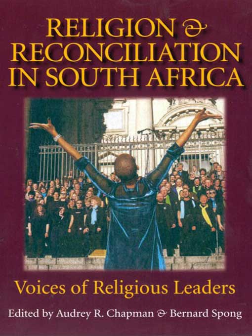 Title details for Religion and Reconciliation in South Africa by Audrey R. Chapman - Available